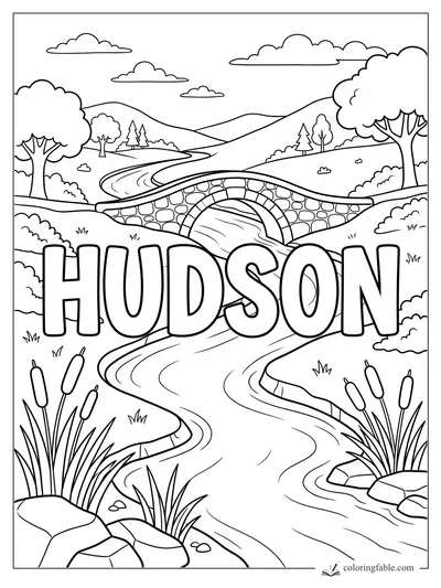 Hudson name over a winding river, stone bridge, cattails, hills, trees, and clouds coloring page