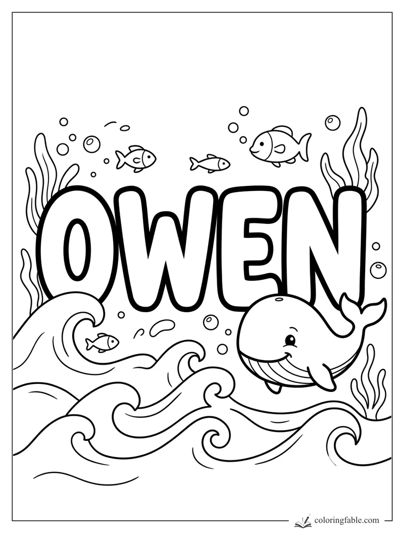 Owen name coloring page with smiling whale, fish, bubbles, seaweed, and rolling ocean waves